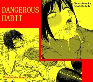 Dangerous Habit Kubishime, Chissoku, Koukotsu, Soshite...
