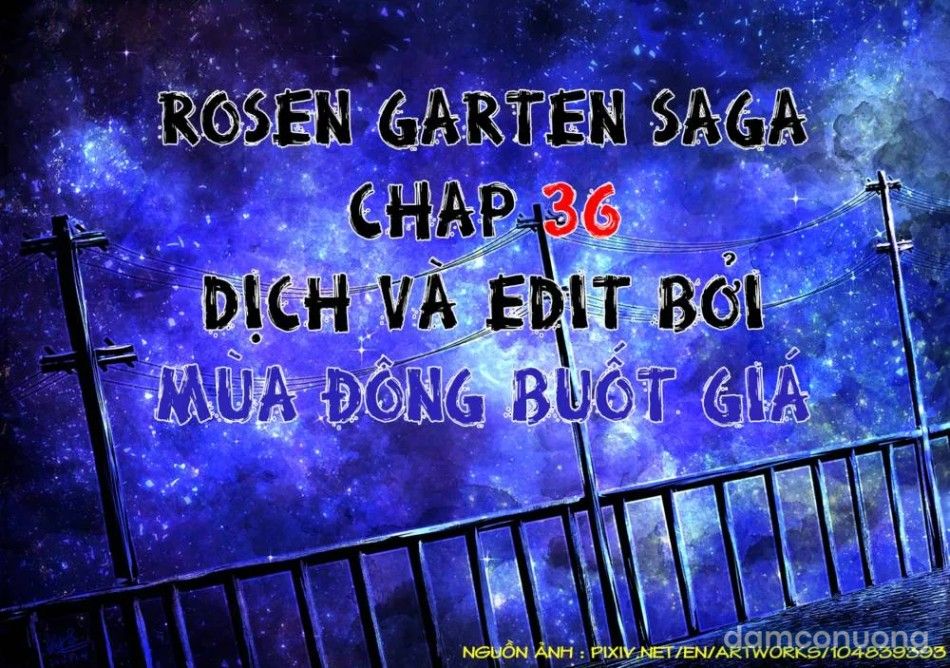 đọc truyện Đấu Trường Hoa Hồng [rosengarten Saga; Rozengaten Saga; Rosen Garten Saga] Chương 36 ảnh 32 tại Thiên Thai Truyện