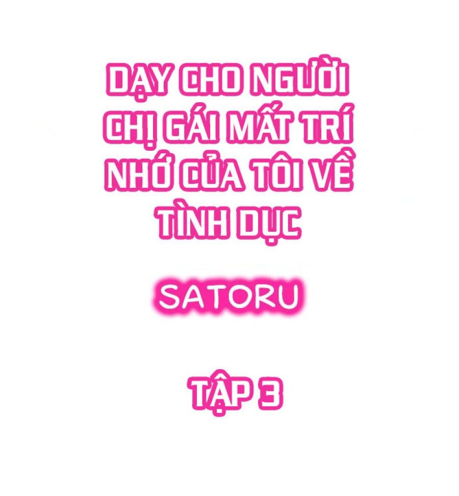 Dạy Cho Người Chị Gái Mất Trí Nhớ Của Tôi Về Tình Dục Chương 3 page 2 - Giả Dược