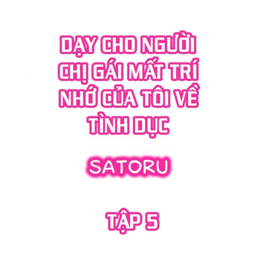 Dạy Cho Người Chị Gái Mất Trí Nhớ Của Tôi Về Tình Dục Chương 5 page 2 - Giả Dược