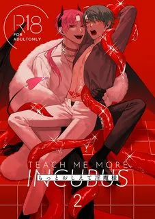 đọc truyện Dạy Tôi Nữa Đi, Incubus Giả Dược
