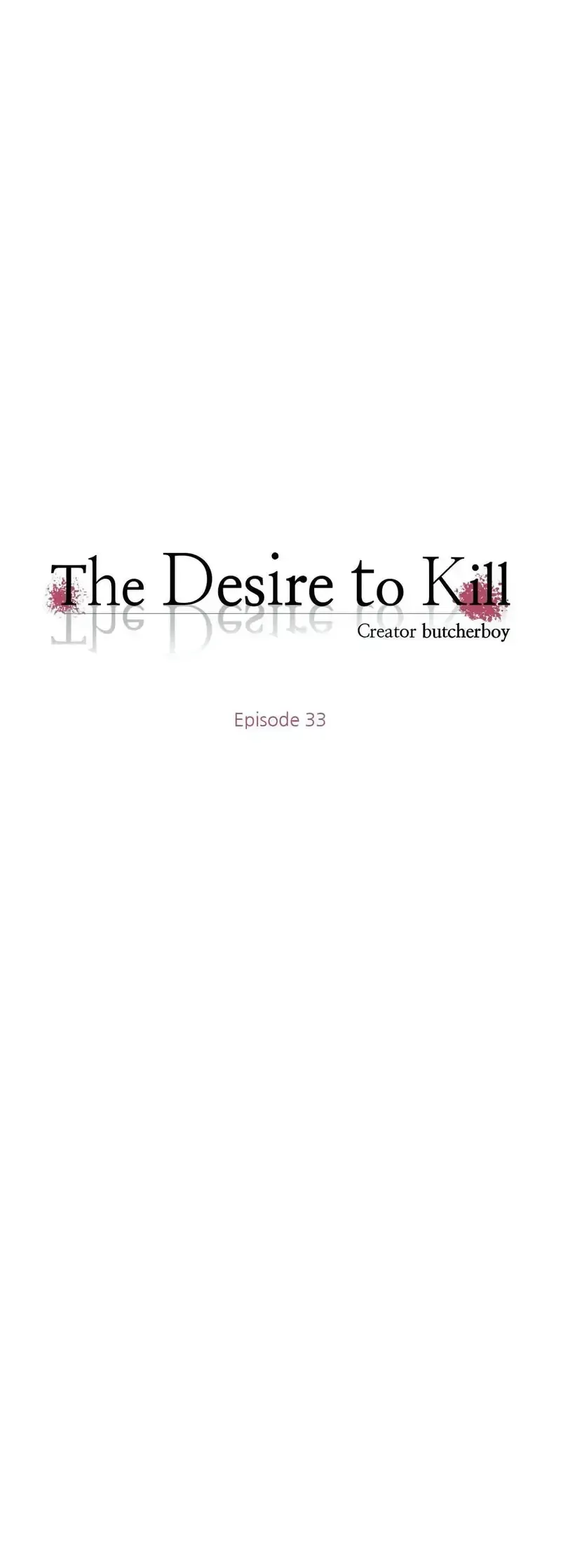 đọc truyện Desire To Kill Chương 33 ảnh 8 tại Thiên Thai Truyện