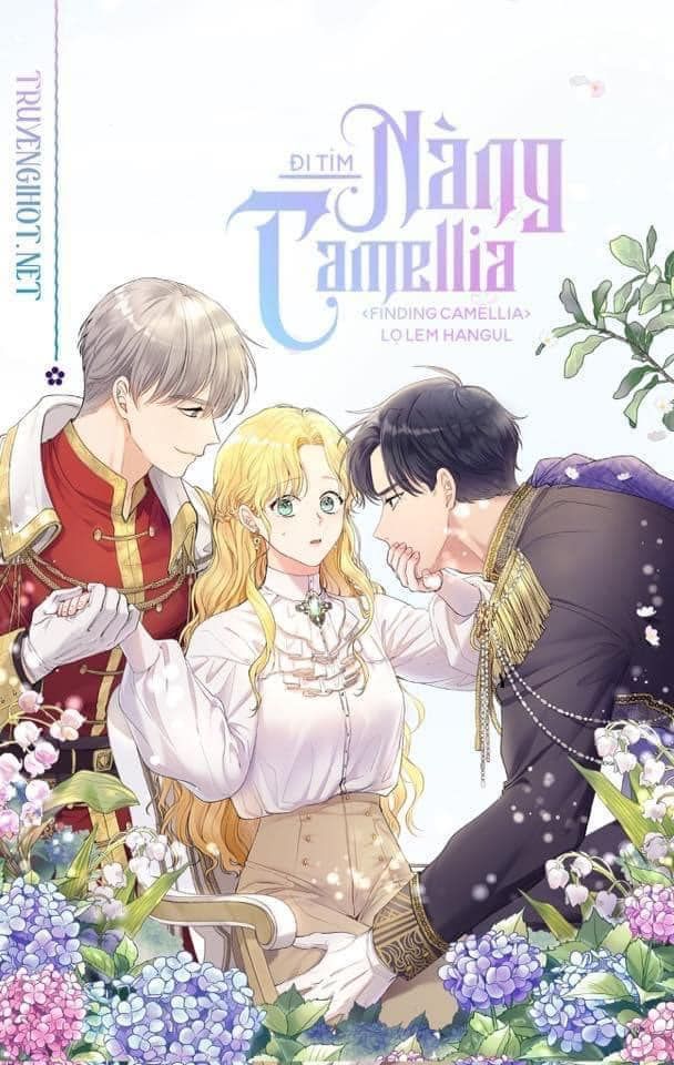 đọc truyện Đi Tìm Nàng Camellia Chương 13 ảnh 1 tại Giả Dược