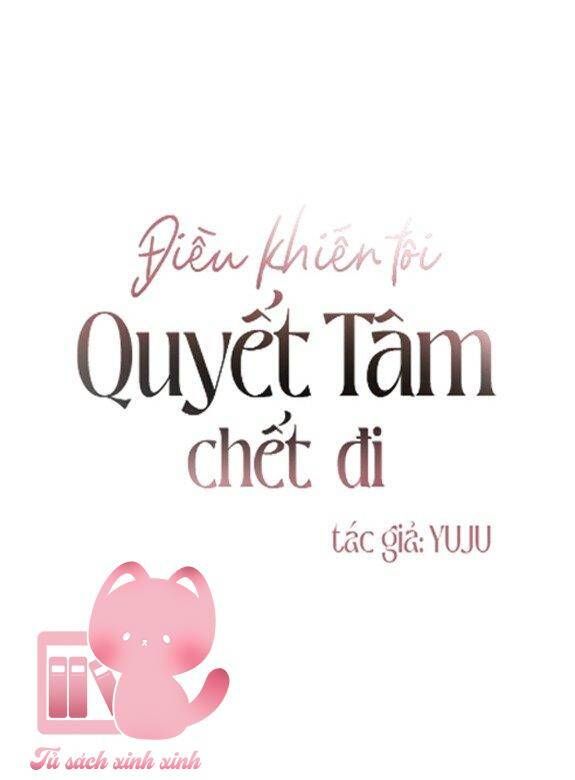 đọc truyện Điều Khiến Tôi Quyết Tâm Chết Đi Chương 24 ảnh 2 tại Giả Dược