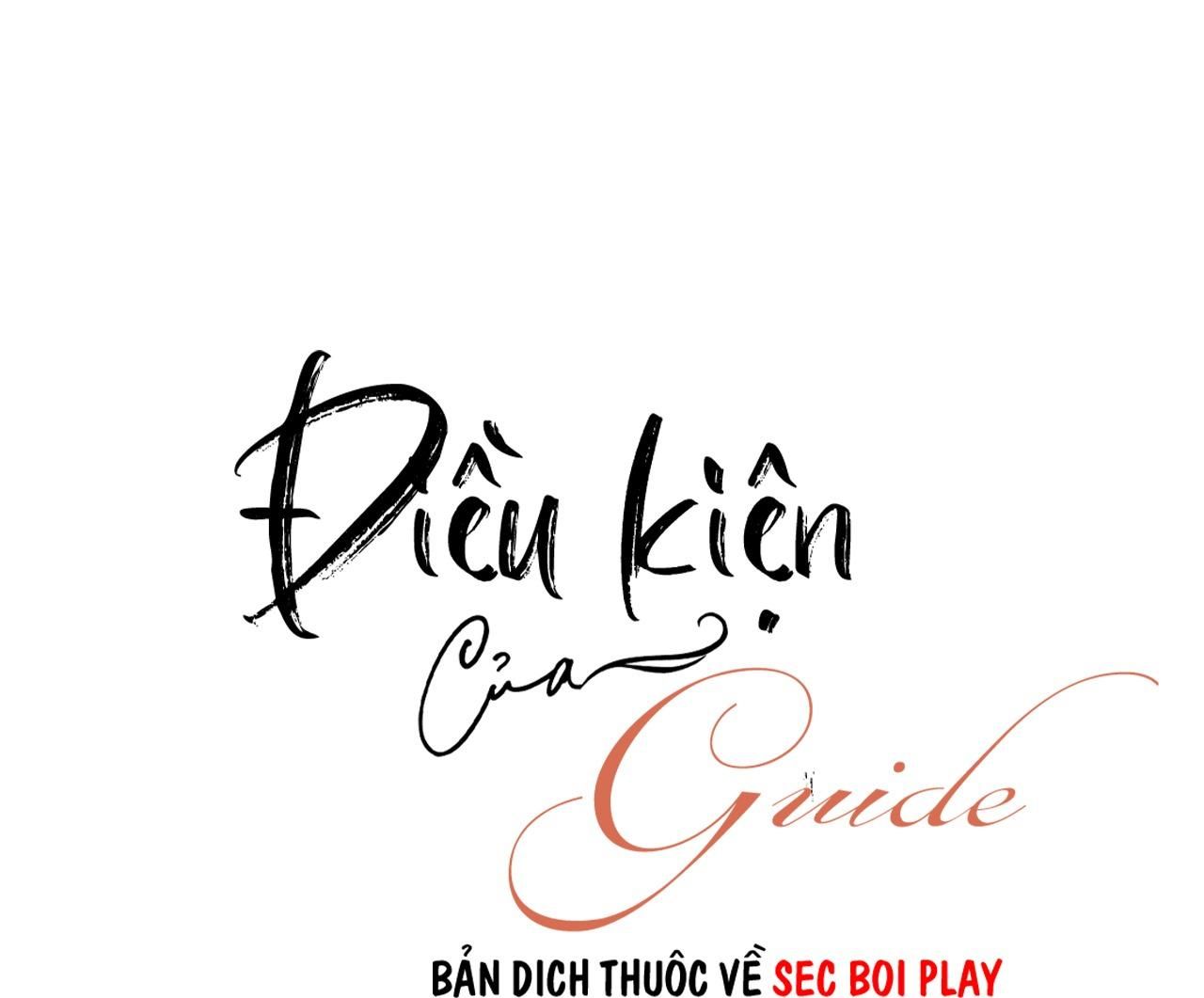 đọc truyện Điều Kiện Của Guide Chương 16 ảnh 50 tại Giả Dược