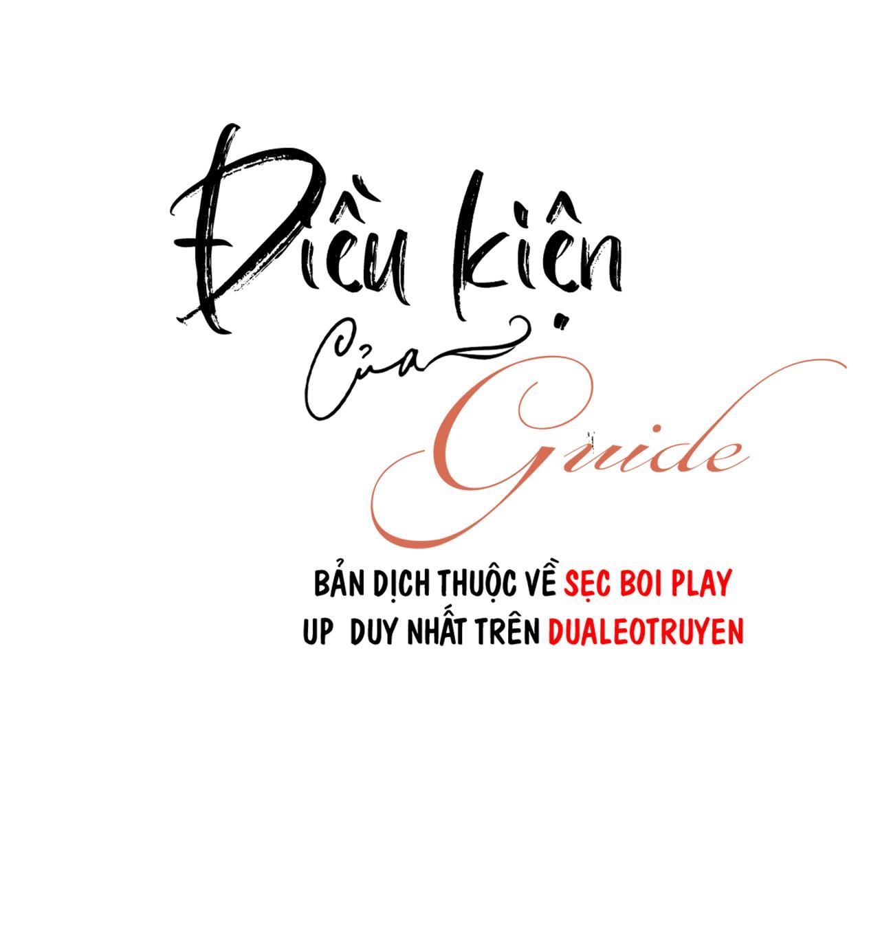 đọc truyện Điều Kiện Của Guide Chương 4 ảnh 19 tại Giả Dược