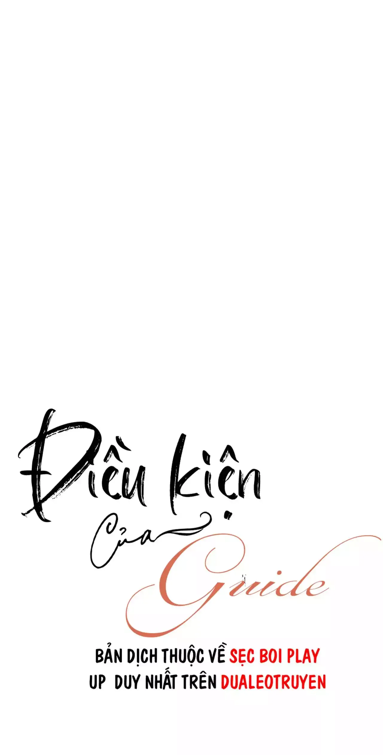 đọc truyện Điều Kiện Của Guide Chương 50 ảnh 2 tại Giả Dược
