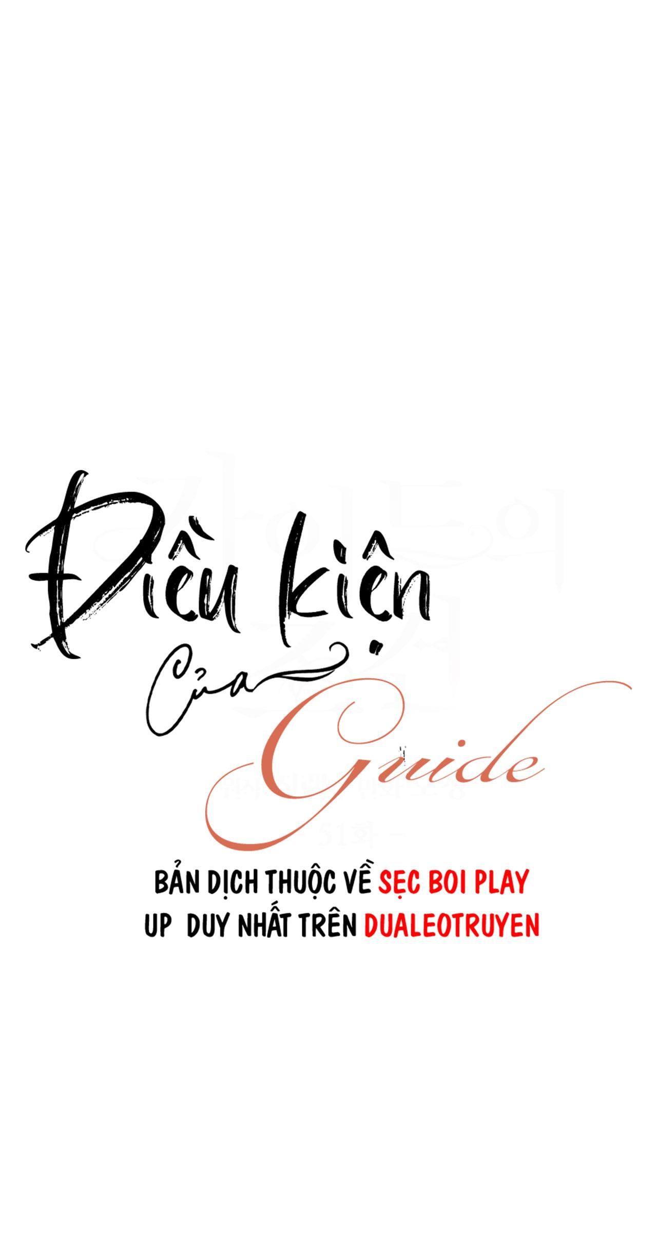 đọc truyện Điều Kiện Của Guide Chương 51 ảnh 2 tại Giả Dược