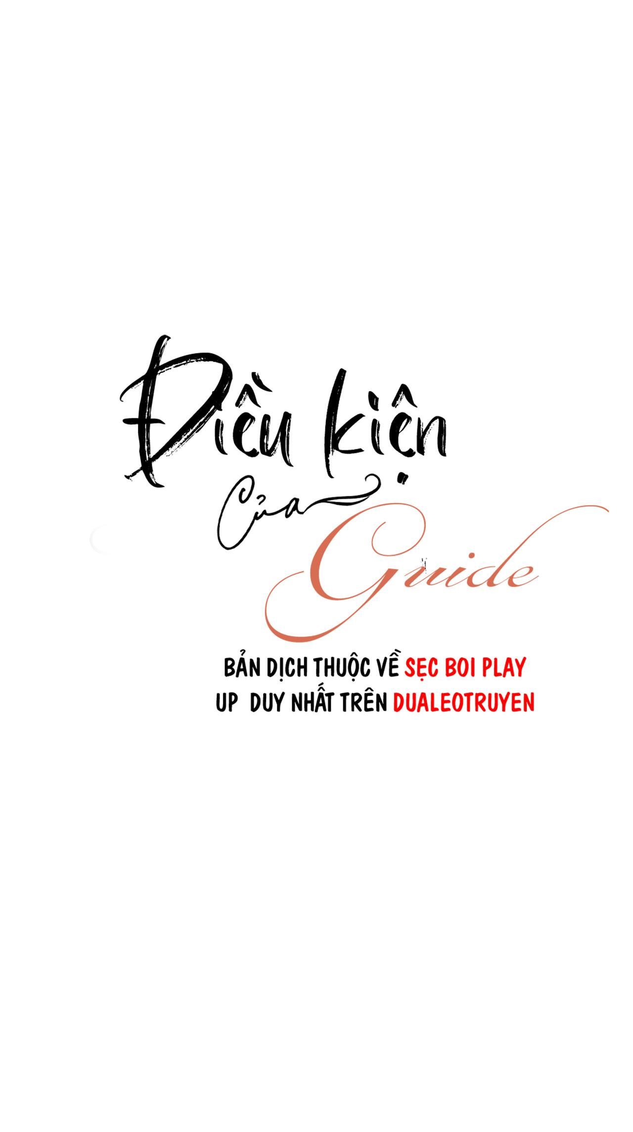 đọc truyện Điều Kiện Của Guide Chương 53 ảnh 2 tại Giả Dược