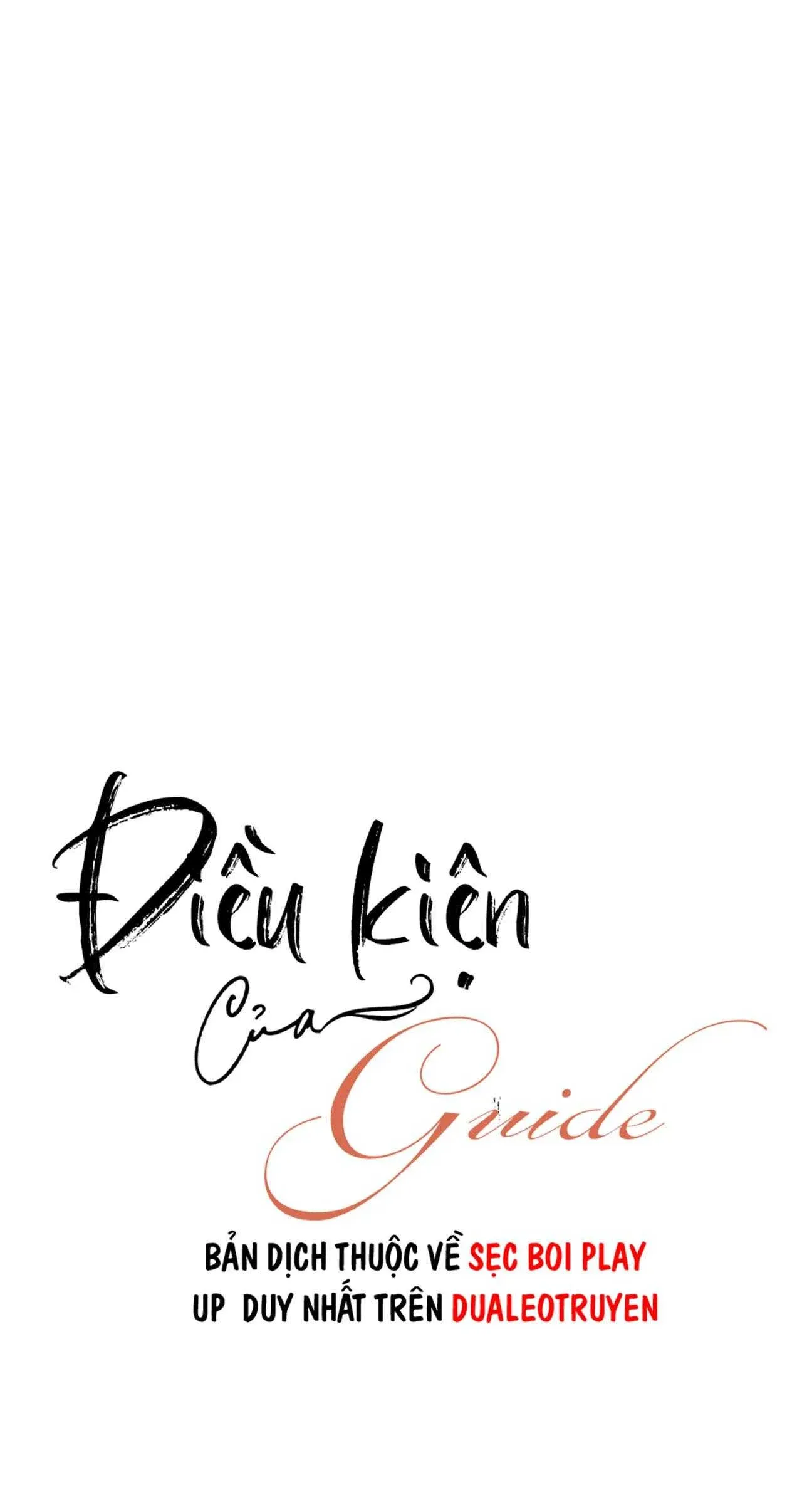 đọc truyện Điều Kiện Của Guide Chương 55 ảnh 2 tại Giả Dược