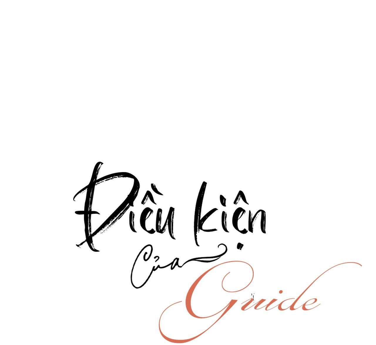đọc truyện Điều Kiện Của Guide Chương 7 ảnh 12 tại Giả Dược