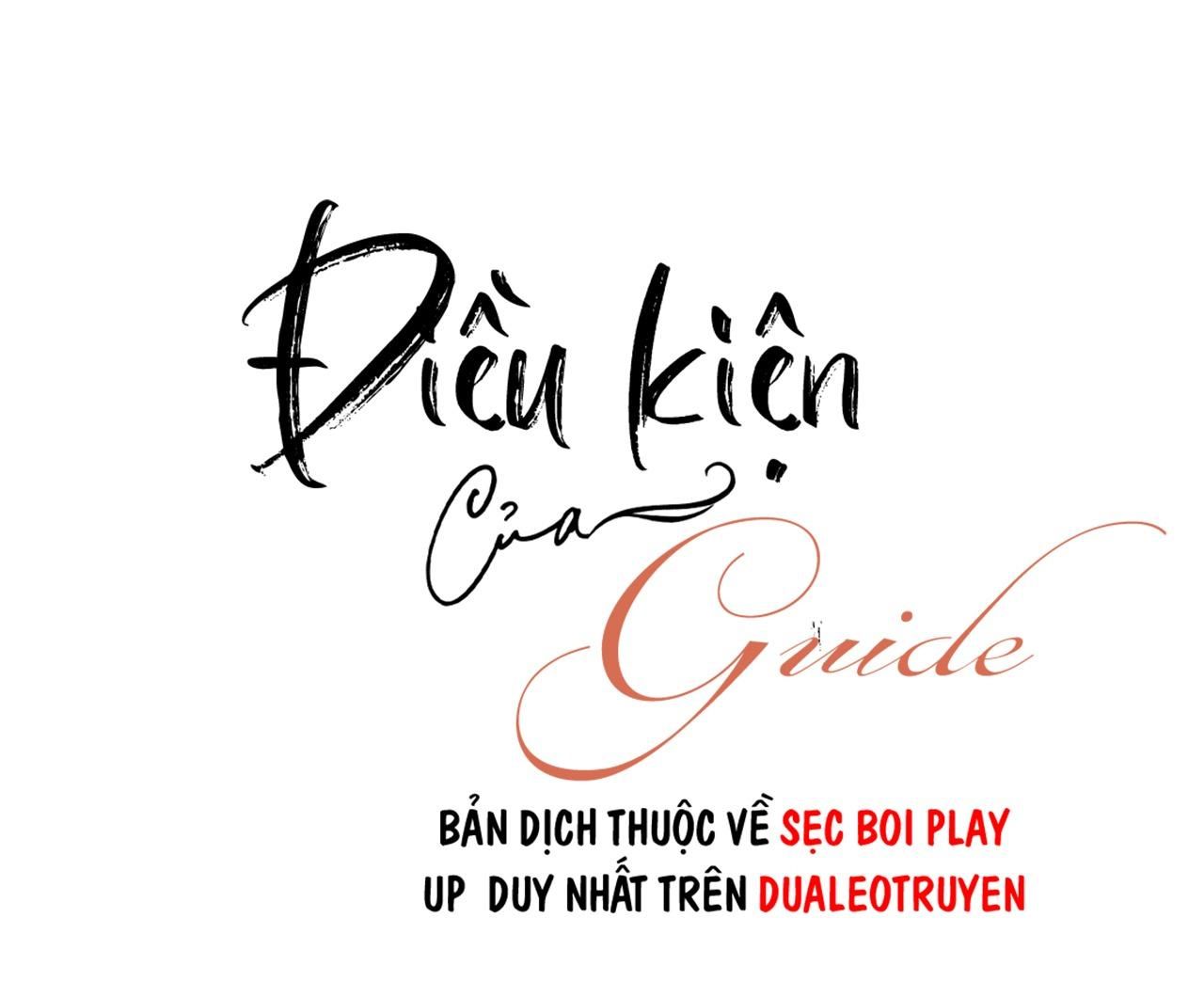 đọc truyện Điều Kiện Của Guide Chương 8 ảnh 10 tại Giả Dược