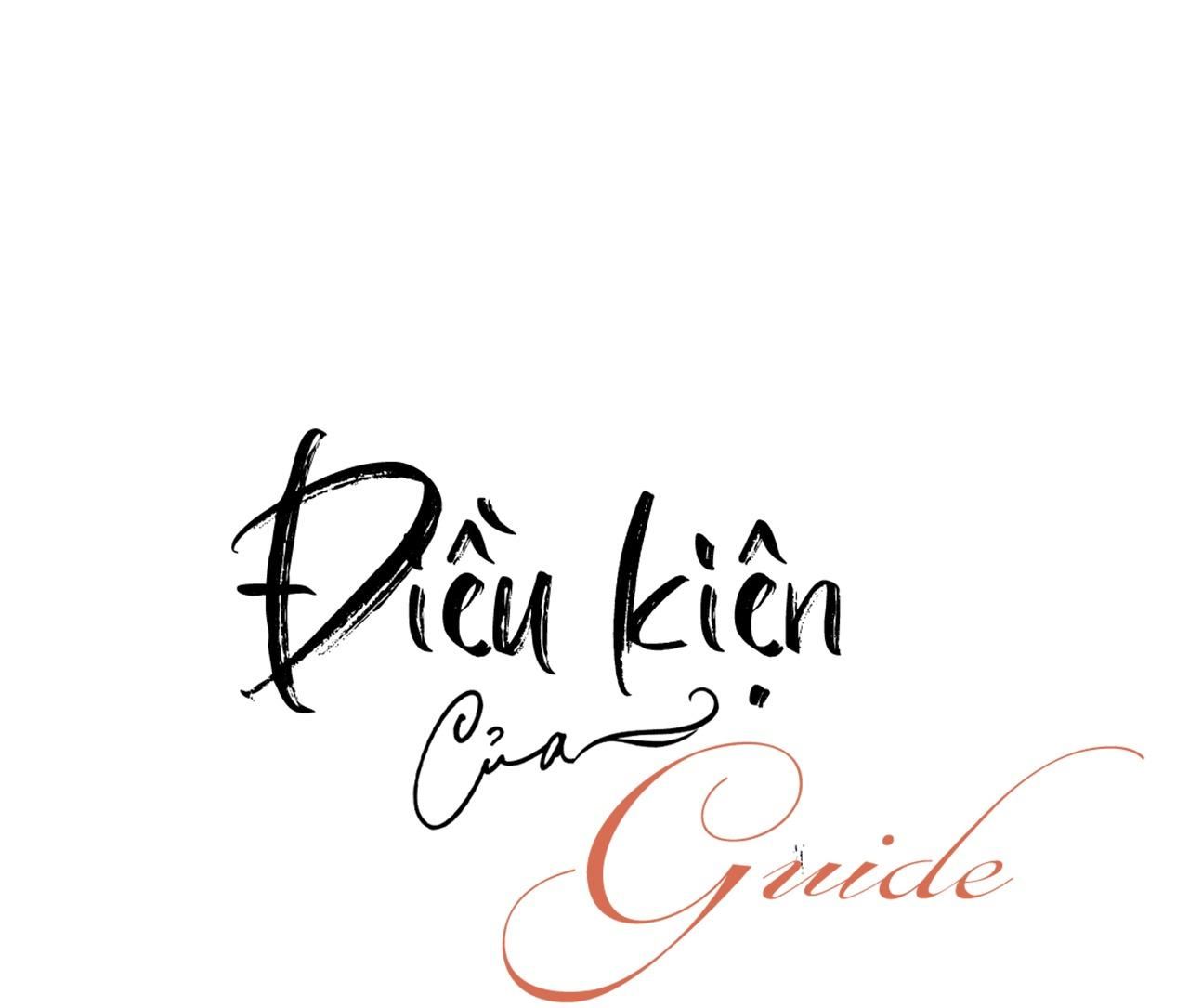 đọc truyện Điều Kiện Của Guide Chương 9 ảnh 8 tại Giả Dược