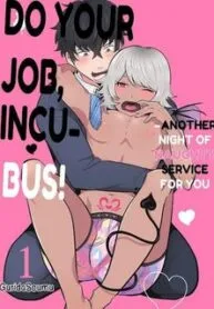 đọc truyện Do Your Job, Incubus! ~another Night Of Naughty Service For You Thiên Thai Truyện