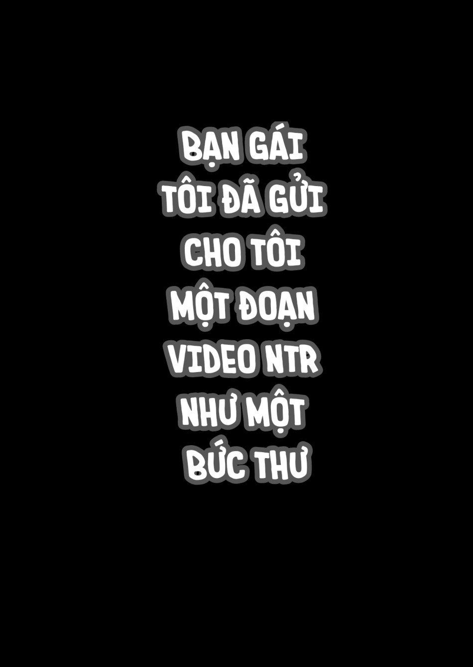 đọc truyện Đoạn Video Ntr Như Một Bức Thư - Bạn Gái Tôi Là Cái Lỗ Chung Cho Ngôi Làng Hẻo Lánh Chương 1 ảnh 3 tại Thiên Thai Truyện