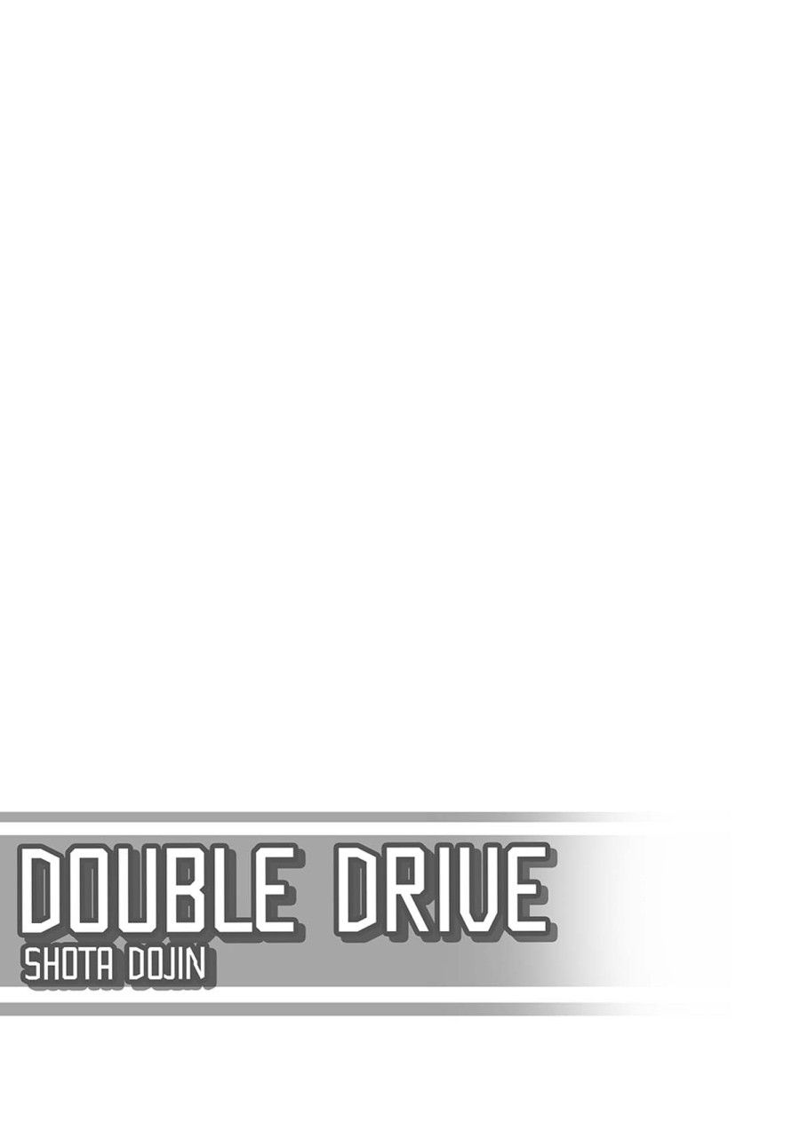 Double Drive Oneshot page 3 - Giả Dược