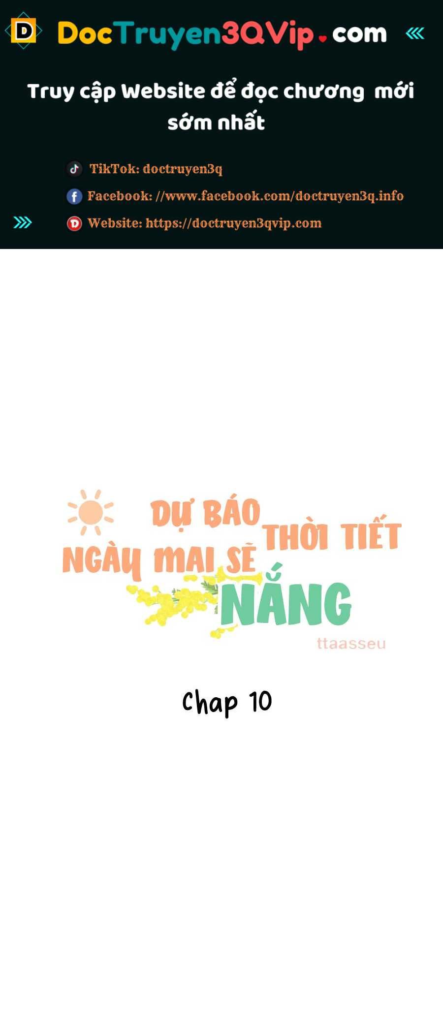 đọc truyện Dự Báo Thời Tiết Ngày Mai Sẽ Nắng Chương 10 ảnh 1 tại Truyện Dạ Ký