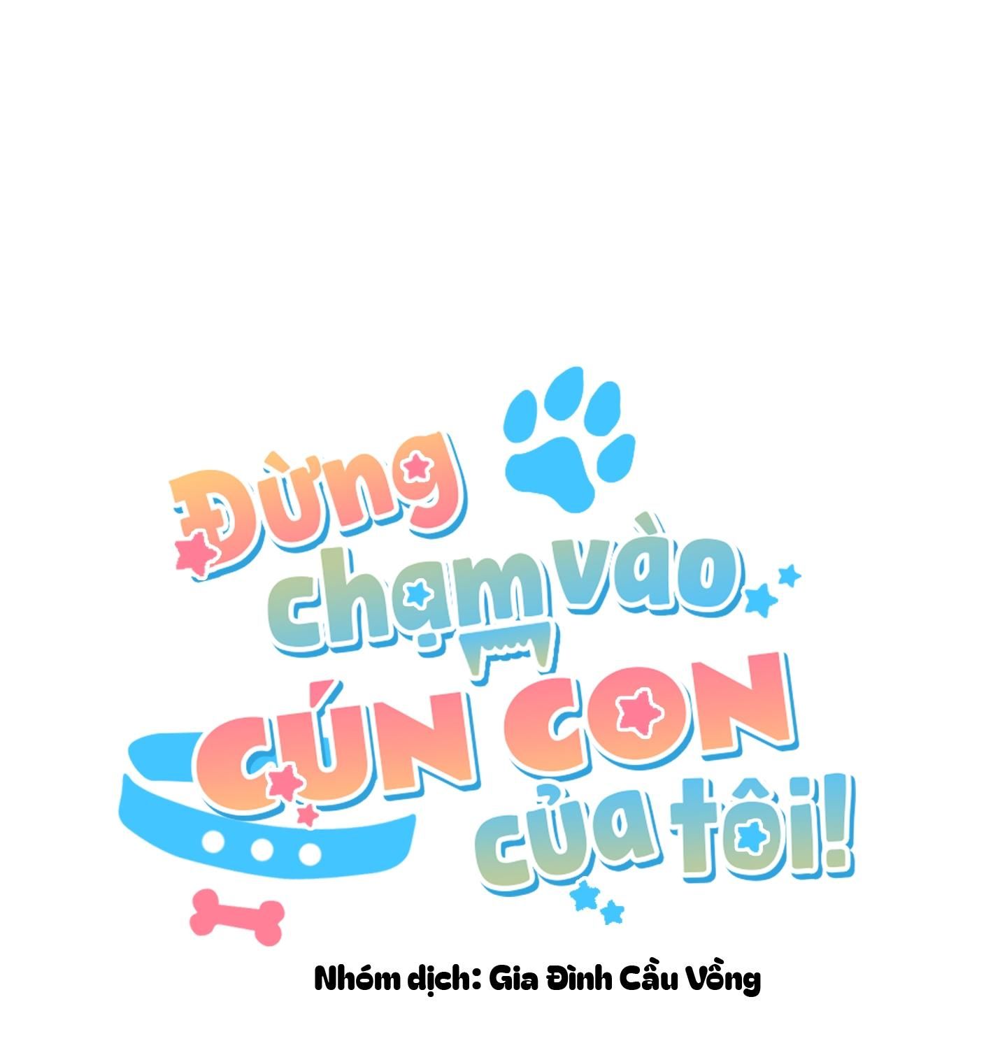 đọc truyện Đừng Chạm Vào Cún Con Của Tôi Chương 29 ảnh 34 tại Giả Dược