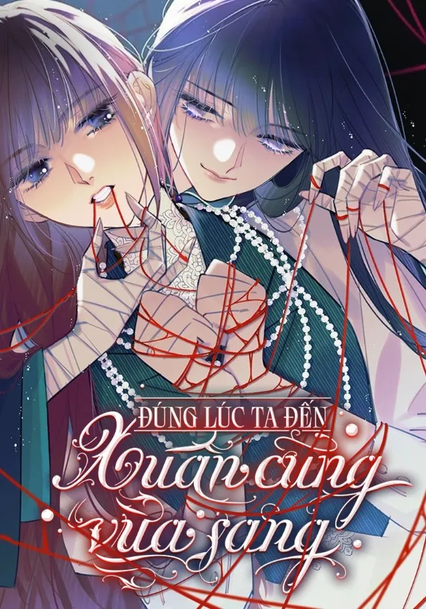 Đúng Lúc Ta Đến, Xuân Cũng Vừa Sang 