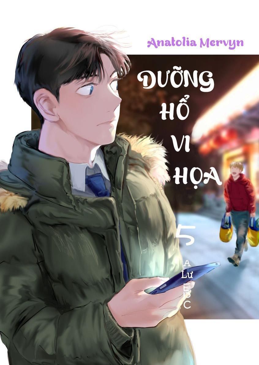 đọc truyện Dưỡng Hổ Vi Họa Chương 5 ảnh 1 tại Giả Dược