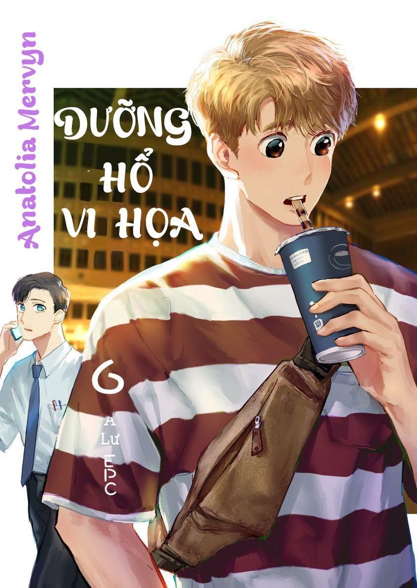 đọc truyện Dưỡng Hổ Vi Họa Chương 6 ảnh 1 tại Thiên Thai Truyện