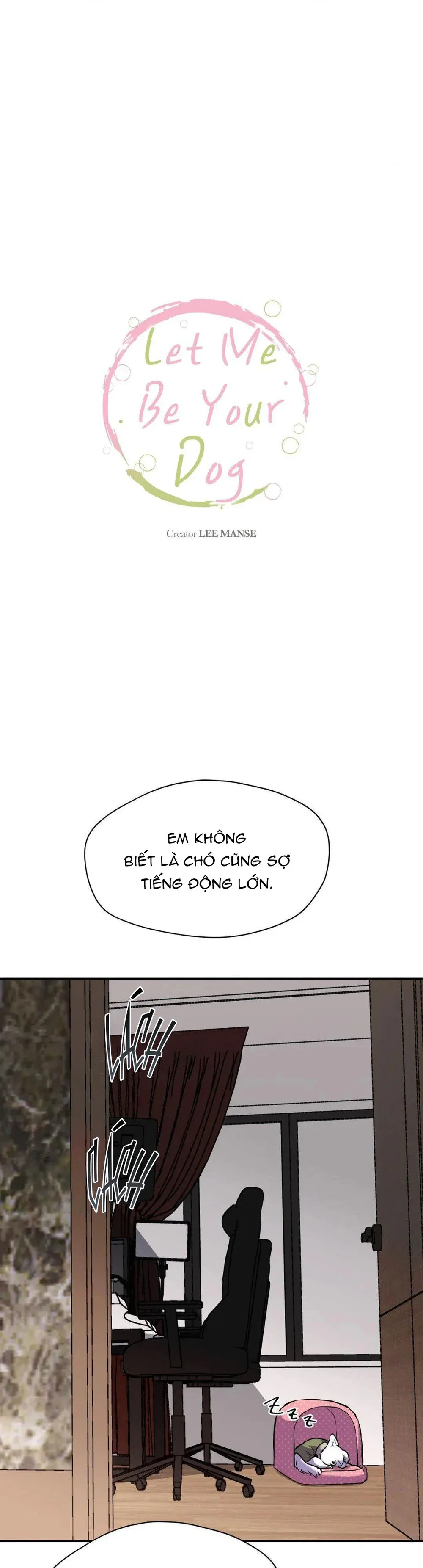 đọc truyện Em Nguyện Làm Chó Của Anh Chương 2 ảnh 2 tại Thiên Thai Truyện