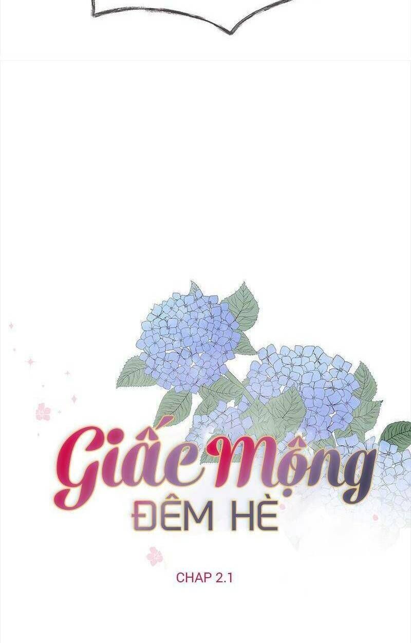 đọc truyện Giấc Mộng Đêm Hè Chương 2.1 ảnh 7 tại Giả Dược