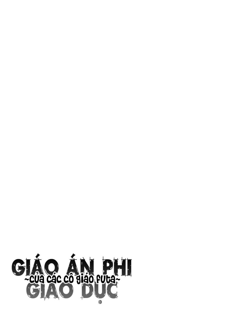 Giáo Án Phi Giáo Dục Của Các Cô Giáo Futa Chương 0 page 18 - Giả Dược