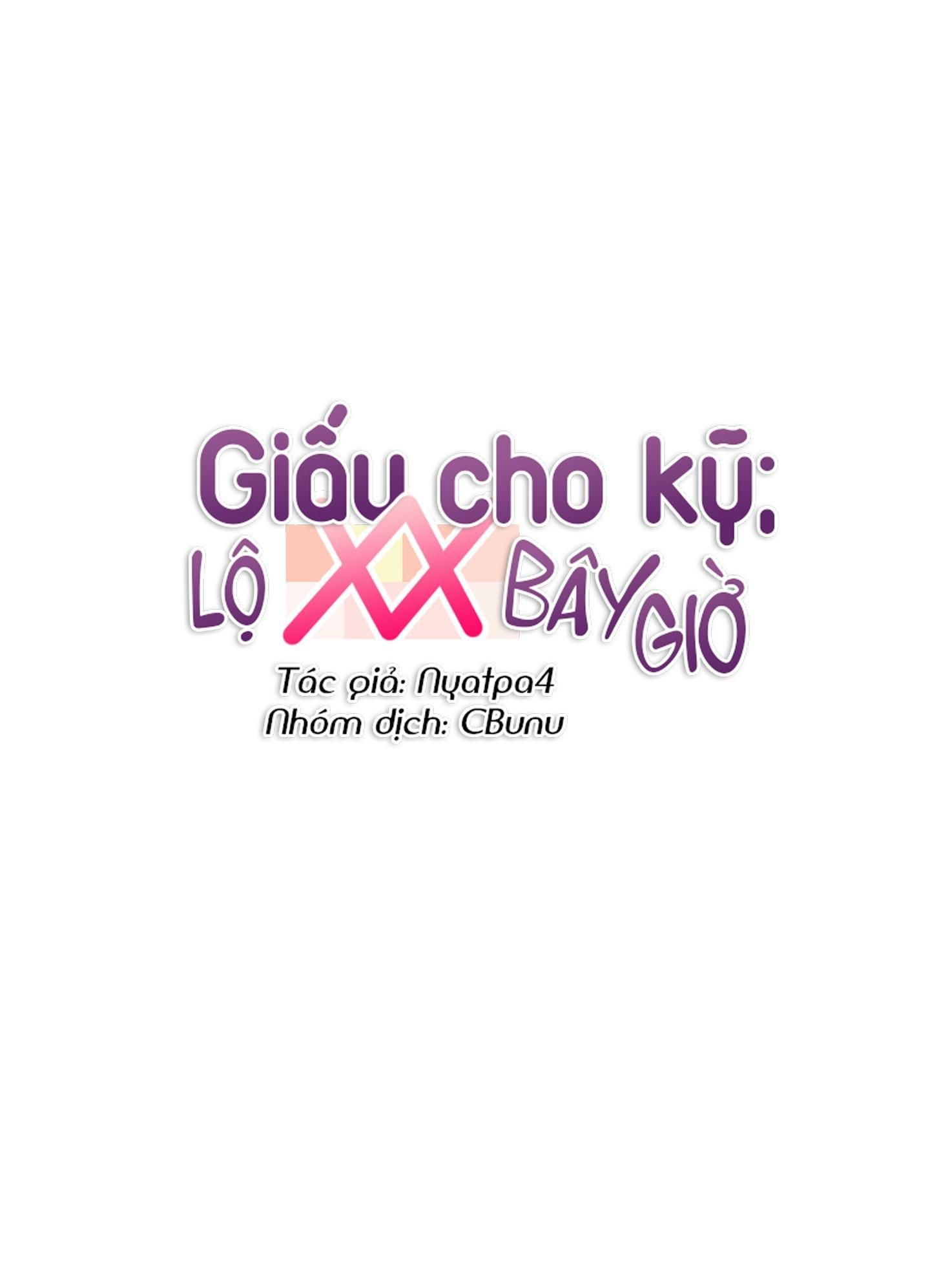 đọc truyện Giấu Cho Kỹ; Lộ Xx Bây Giờ Chương 1 ảnh 10 tại Thiên Thai Truyện