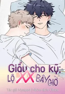 Giấu Cho Kỹ; Lộ Xx Bây Giờ