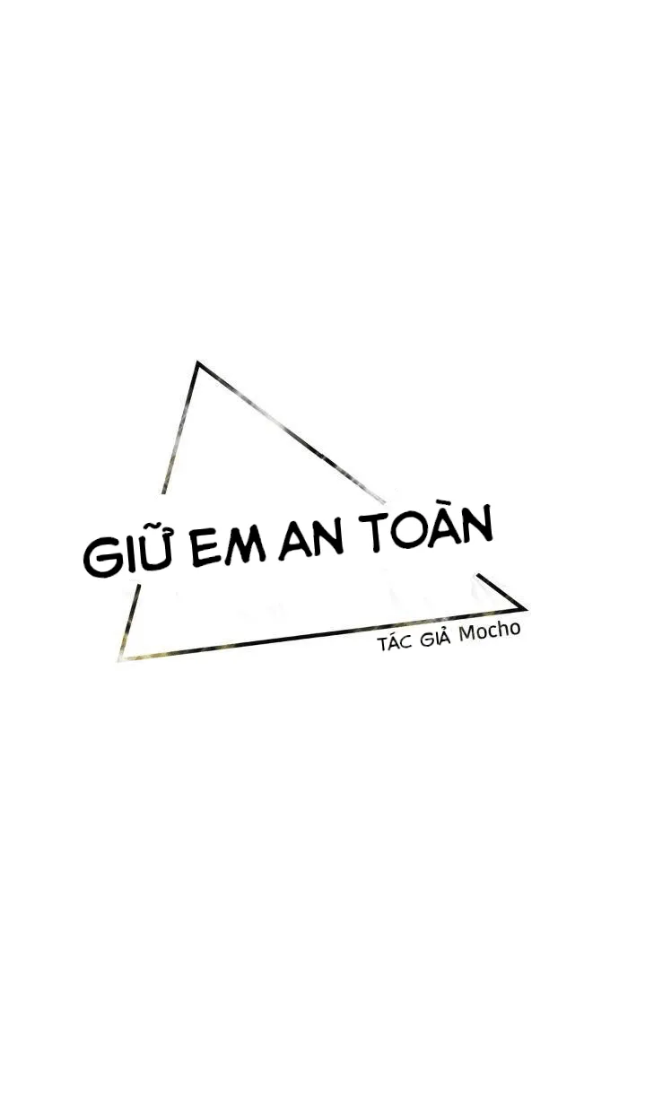 đọc truyện Giữ Em An Toàn Chương 14 ảnh 39 tại Thiên Thai Truyện