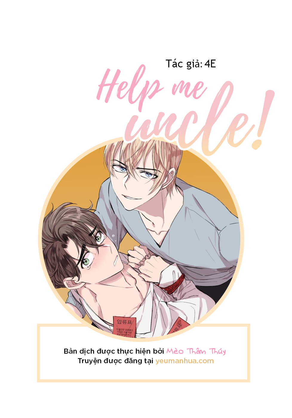 đọc truyện Giúp Em Với, Chú Ơi! Chương 6 ảnh 3 tại Thiên Thai Truyện