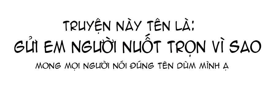 đọc truyện Gửi Em, Người Nuốt Trọn Vì Sao Chương 34 ảnh 76 tại Giả Dược