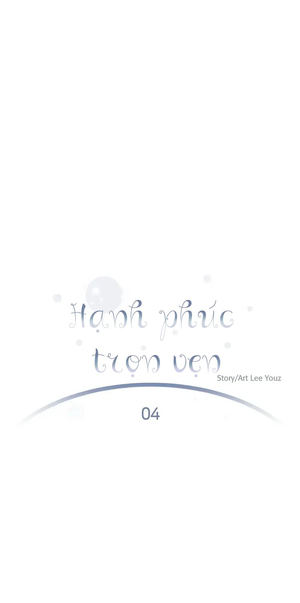 đọc truyện Hạnh Phúc Trọn Vẹn Chương 4 ảnh 18 tại Thiên Thai Truyện