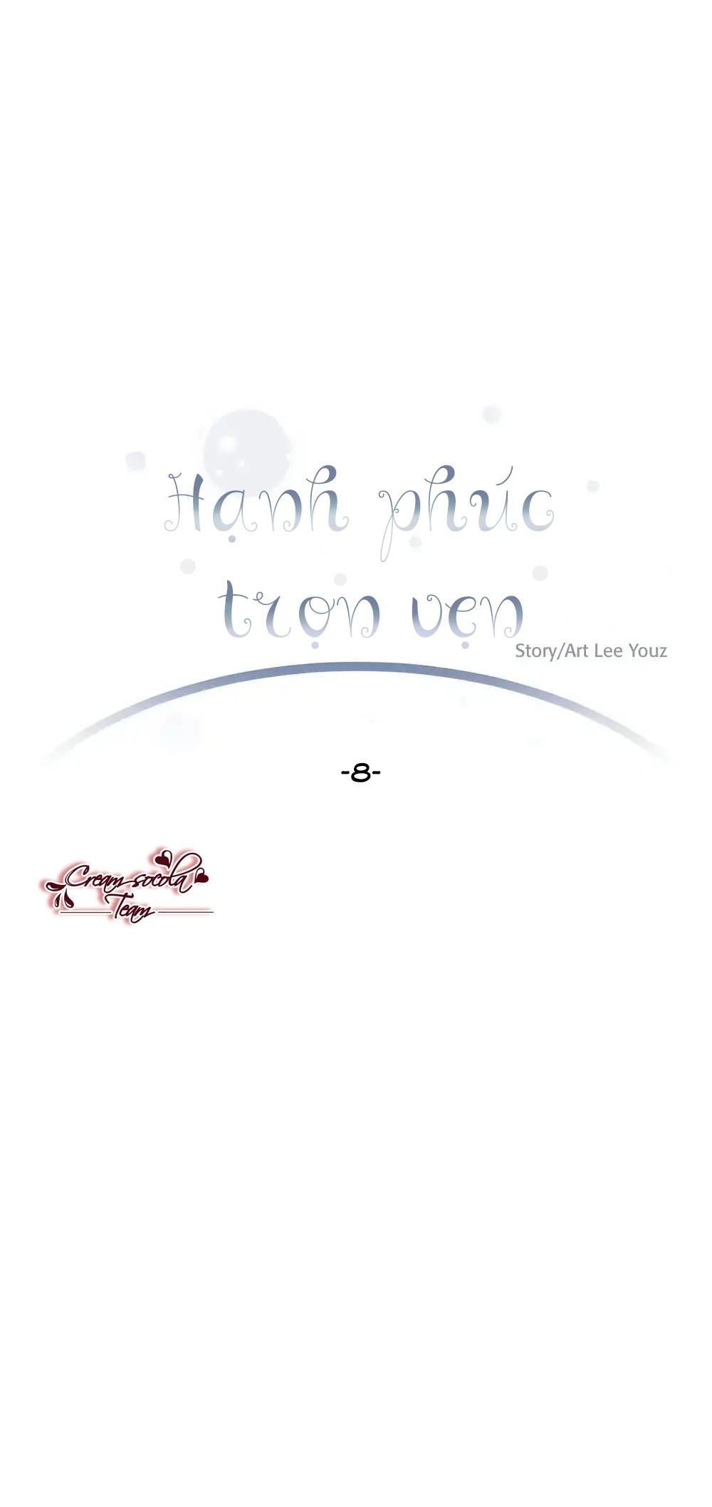 đọc truyện Hạnh Phúc Trọn Vẹn Chương 8 ảnh 1 tại Thiên Thai Truyện