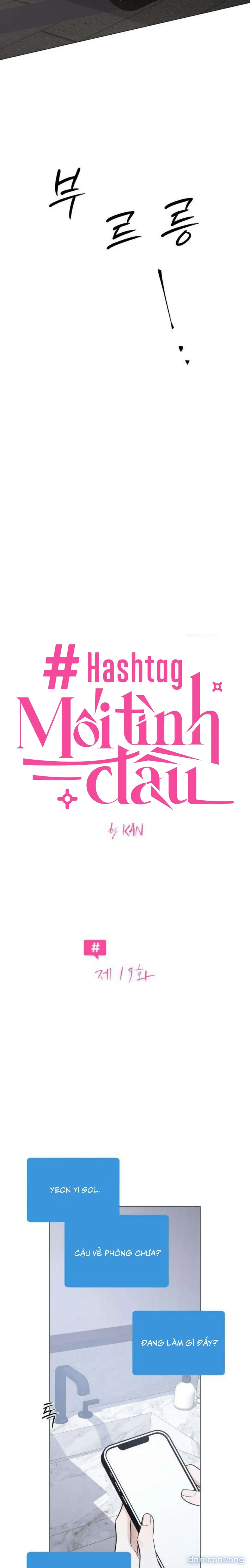 đọc truyện Hashtag: Mối Tình Đầu Chương 19 ảnh 5 tại Thiên Thai Truyện