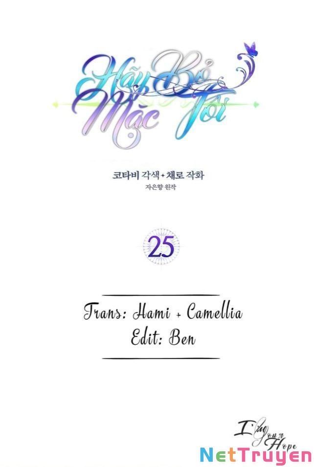 đọc truyện Hãy Bỏ Mặc Tôi Chương 25 ảnh 3 tại Thiên Thai Truyện