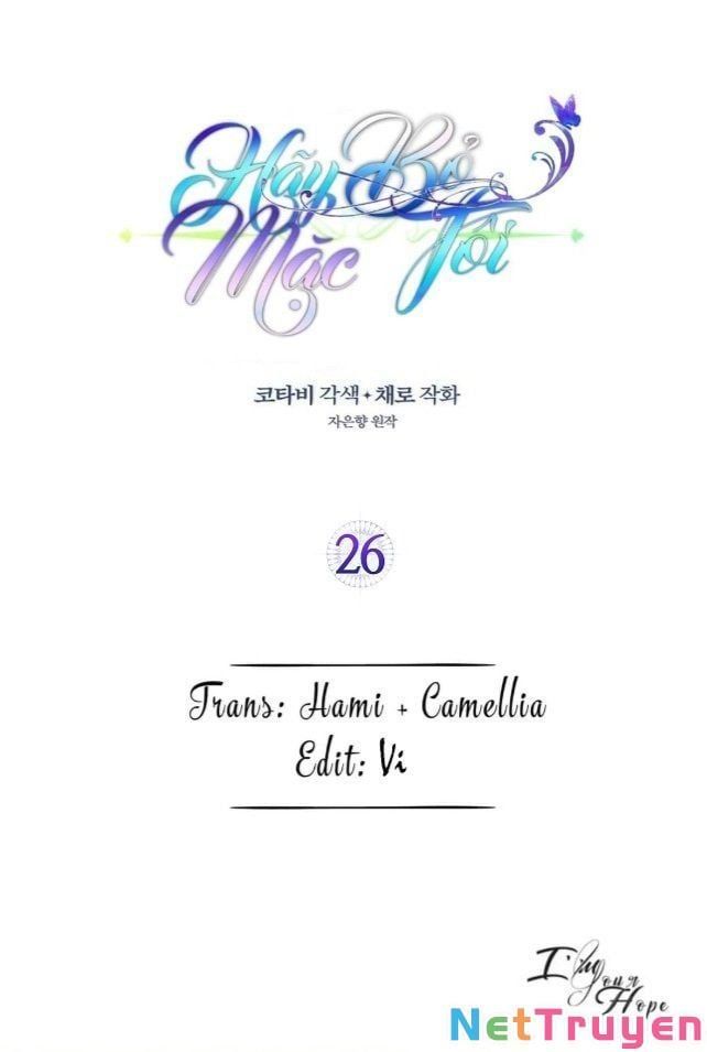 đọc truyện Hãy Bỏ Mặc Tôi Chương 26 ảnh 3 tại Thiên Thai Truyện