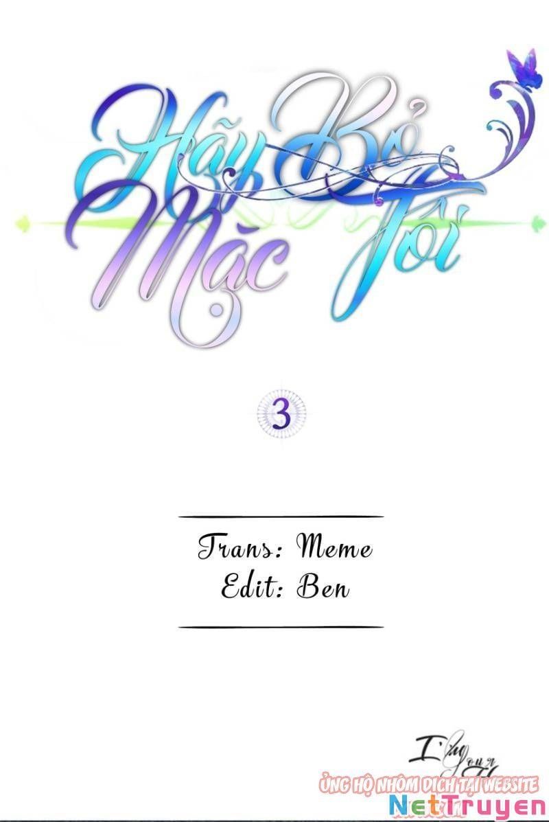 đọc truyện Hãy Bỏ Mặc Tôi Chương 3 ảnh 3 tại Thiên Thai Truyện