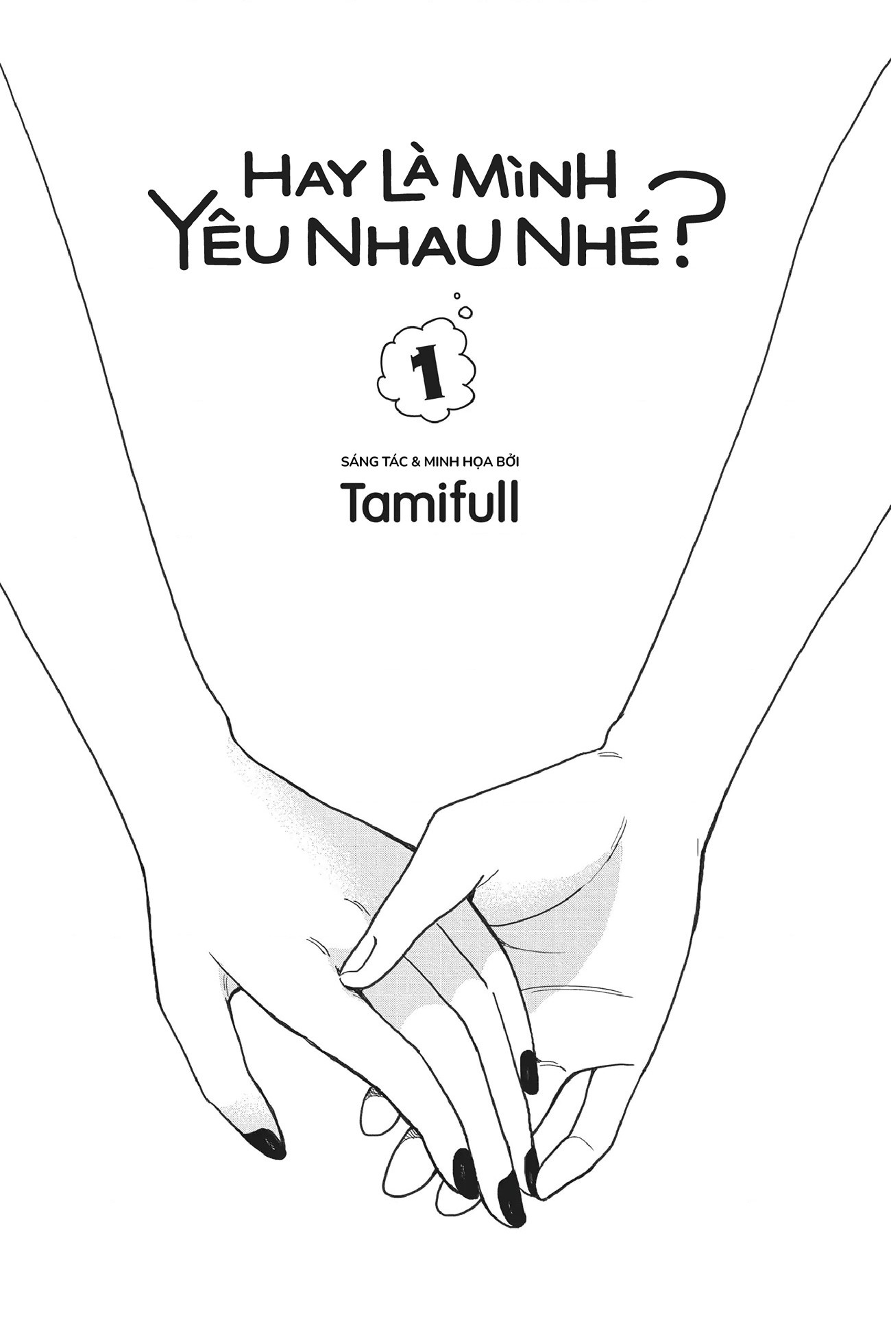 đọc truyện Hay Là Mình Yêu Nhau Nhé? Chương 1 ảnh 3 tại Thiên Thai Truyện