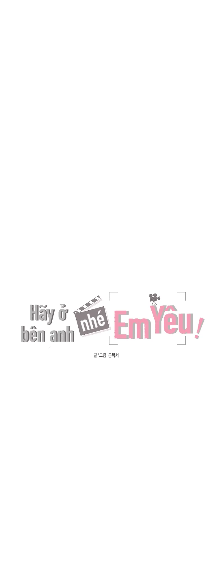 đọc truyện Hãy Ở Bên Anh Nhé, Em Yêu! Chương 14 ảnh 11 tại Truyện Dạ Ký