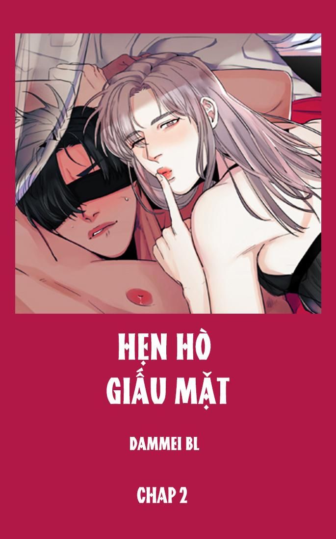 đọc truyện Hẹn Hò Giấu Mặt Chương 2 ảnh 1 tại Giả Dược
