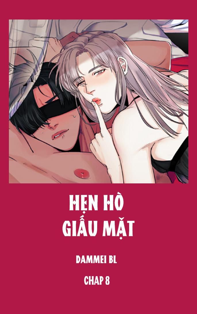 đọc truyện Hẹn Hò Giấu Mặt Chương 8 ảnh 1 tại Giả Dược
