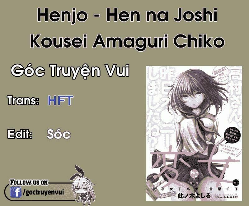 đọc truyện Henjo – Hen Na Joshi Kousei Amaguri Chiko Chương 6 ảnh 2 tại Giả Dược