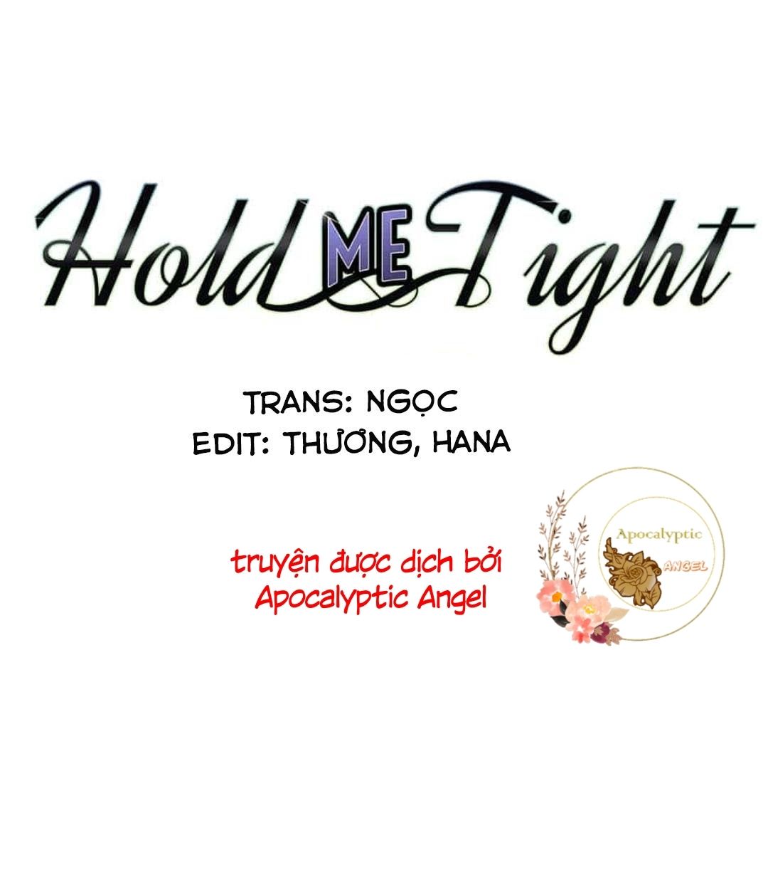 đọc truyện Hmt Giữ Em Thật Chặt Chương 2 ảnh 3 tại Thiên Thai Truyện