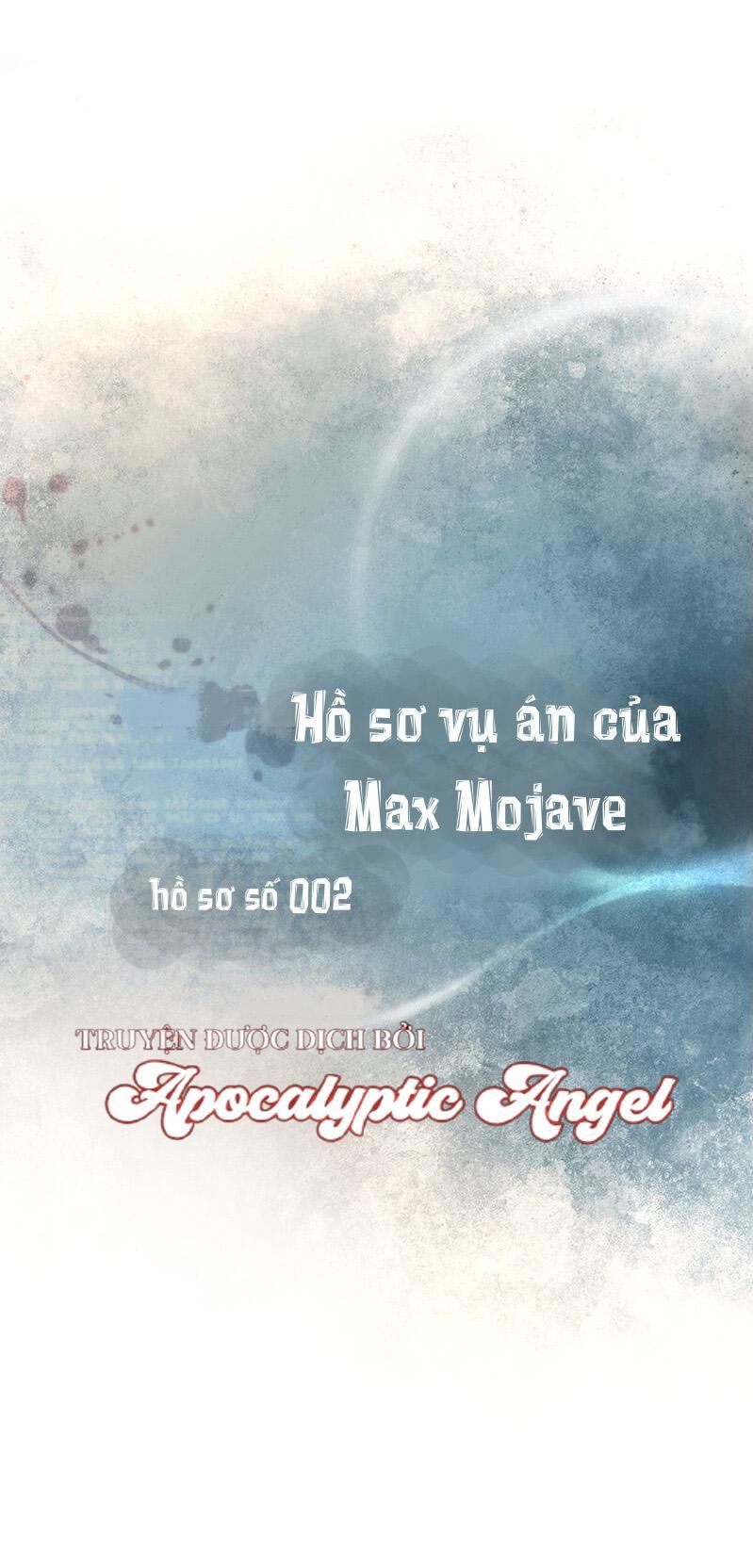 đọc truyện Hồ Sơ Vụ Án Của Max Mojave Chương 2 ảnh 5 tại Giả Dược
