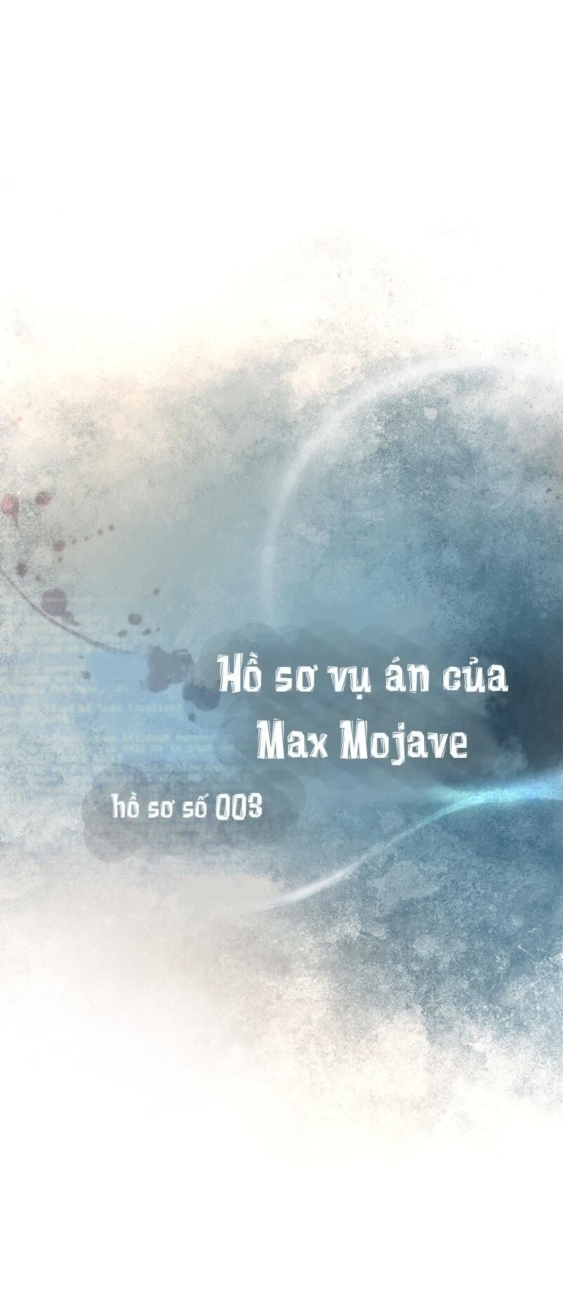 đọc truyện Hồ Sơ Vụ Án Của Max Mojave Chương 3 ảnh 9 tại Giả Dược