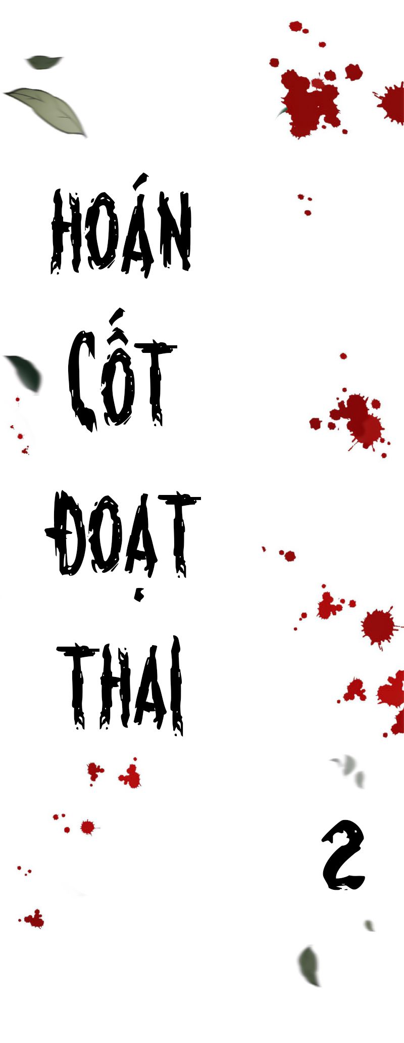 đọc truyện Hoán Cốt Đoạt Thai Chương 2 ảnh 5 tại Giả Dược