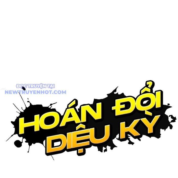 đọc truyện Hoán Đổi Diệu Kỳ Chương 537 ảnh 51 tại Truyện Dạ Ký