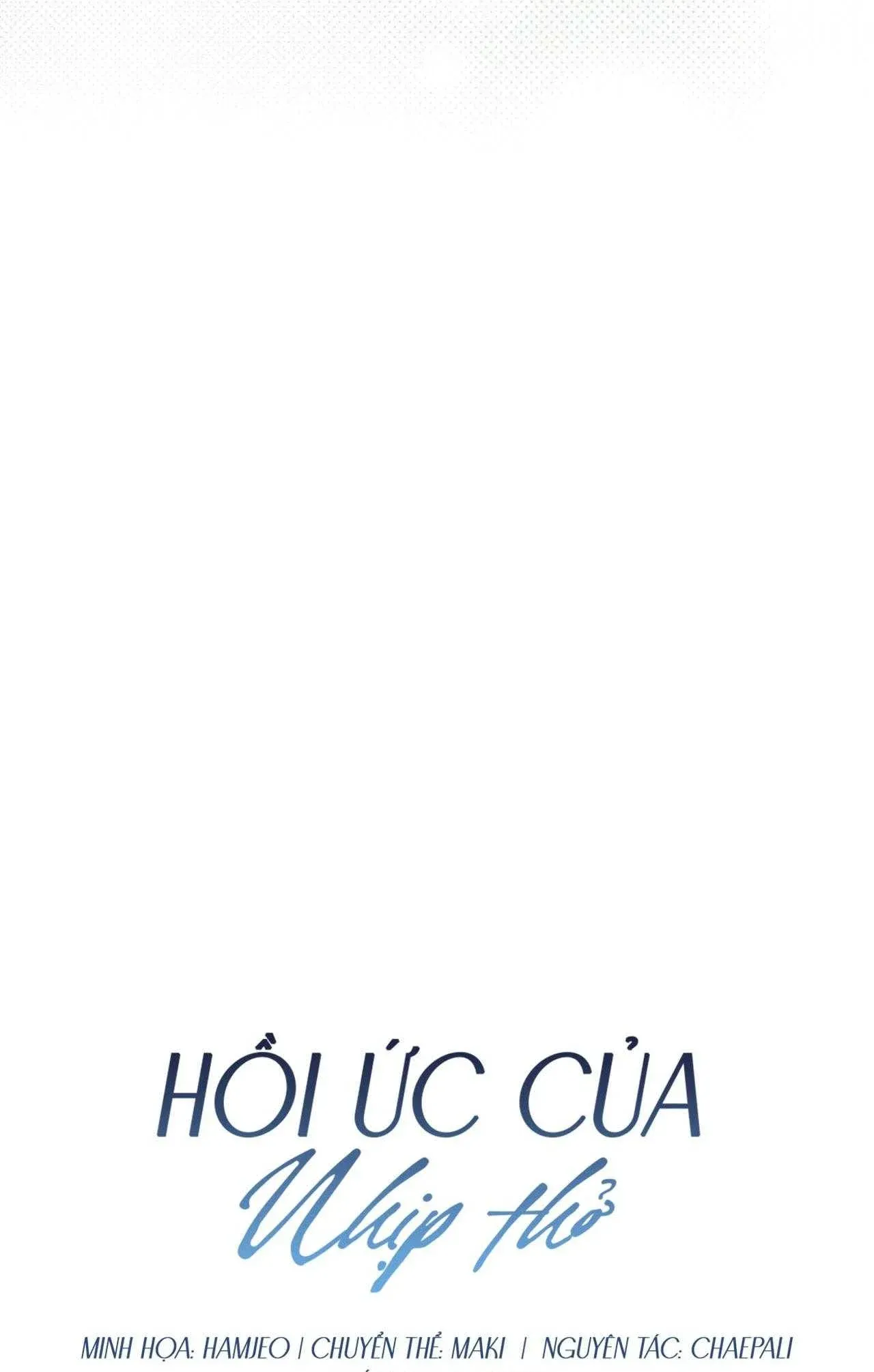 đọc truyện Hồi Ức Của Nhịp Thở Chương 13 ảnh 3 tại Thiên Thai Truyện
